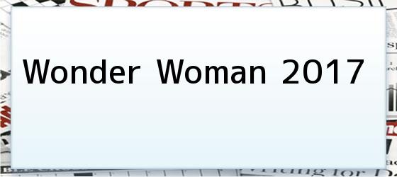 Wonder Woman 2017