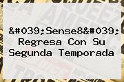 Ver 039sense8039 regresa con su segunda temporada '<b>Sense8</b>' Regresa Con Su Segunda Temporada