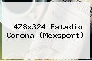 478x324 Estadio Corona (Mexsport)