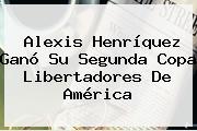 <b>Alexis Henríquez</b> Ganó Su Segunda Copa Libertadores De América