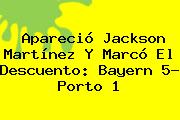 Apareció Jackson Martínez Y Marcó El Descuento: <b>Bayern</b> 5- <b>Porto</b> 1