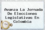 Ver avanza la jornada de elecciones legislativas en colombia <i>Avanza La Jornada De Elecciones Legislativas En Colombia</i>