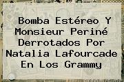 Bomba Estéreo Y Monsieur <b>Periné</b> Derrotados Por Natalia Lafourcade En Los Grammy