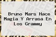 Bruno Mars Hace Magia Y Arrasa En Los <b>Grammy</b>