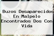 Buzos Desaparecidos En <b>Malpelo</b> Encontrados Dos Con Vida