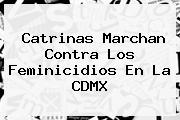 <b>Catrinas</b> Marchan Contra Los Feminicidios En La CDMX