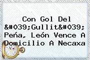 Con Gol Del 'Gullit' Peña, <b>León</b> Vence A Domicilio A <b>Necaxa</b>