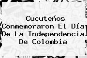 Cucuteños Conmemoraron El <b>Día De La Independencia De Colombia</b>