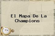 El Mapa De La <b>Champions</b>