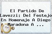 El Partido De <b>Lavezzi</b>: Del Festejo En Homenaje A Diego Maradona A ...