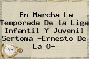 Ver en marcha la temporada de la liga infantil y juvenil sertoma ernesto de la o En Marcha La Temporada De <b>la Liga</b> Infantil Y Juvenil Sertoma ?Ernesto De La O?