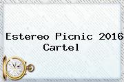 <b>Estereo Picnic 2016</b> Cartel