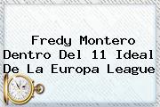 Fredy Montero Dentro Del 11 Ideal De La <b>Europa League</b>