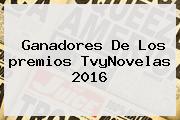 Ganadores De Los <b>premios TvyNovelas 2016</b>