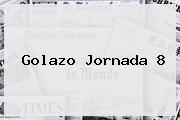 <i>Golazo Jornada 8</i>