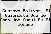 <b>Gustavo Bolívar</b>, El Guionista Que Se Ganó Una Curul En El Senado