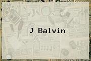 <b>J Balvin</b>