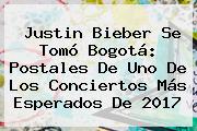<b>Justin Bieber</b> Se Tomó Bogotá: Postales De Uno De Los Conciertos Más Esperados De 2017