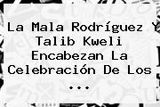 La Mala Rodríguez Y Talib Kweli Encabezan La Celebración De Los ...