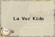 <i>La Voz Kids</i>