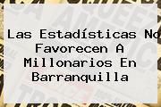 Las Estadísticas No Favorecen A <b>Millonarios</b> En Barranquilla