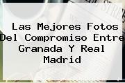 Las Mejores Fotos Del Compromiso Entre <b>Granada</b> Y <b>Real Madrid</b>