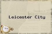 <b>Leicester City</b>