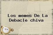 Los <b>memes</b> De La Debacle <b>chiva</b>