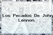 Los Pecados De <b>John Lennon</b>
