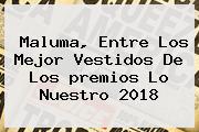 Maluma, Entre Los Mejor Vestidos De Los <b>premios Lo Nuestro 2018</b>