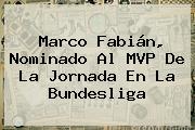 Marco Fabián, Nominado Al MVP De La Jornada En La <b>Bundesliga</b>