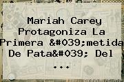 <b>Mariah Carey</b> Protagoniza La Primera 'metida De Pata' Del ...