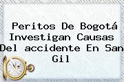Peritos De Bogotá Investigan Causas Del <b>accidente En San Gil</b> ...