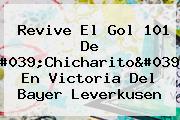 Revive El Gol 101 De 'Chicharito' En Victoria Del <b>Bayer Leverkusen</b>