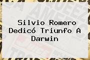 Silvio Romero Dedicó Triunfo A Darwin