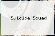 <b>Suicide Squad</b>