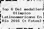 Top 6 Del <b>medallero Olímpico</b> Latinoamericano En Río <b>2016</b> (+ Fotos)
