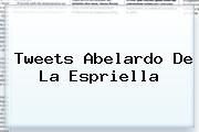 Tweets <b>Abelardo De La Espriella</b>