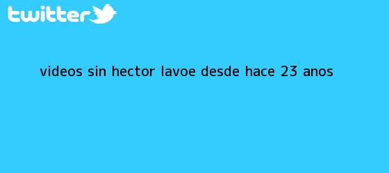 trinos de Videos: Sin <b>Héctor Lavoe</b> desde hace 23 años