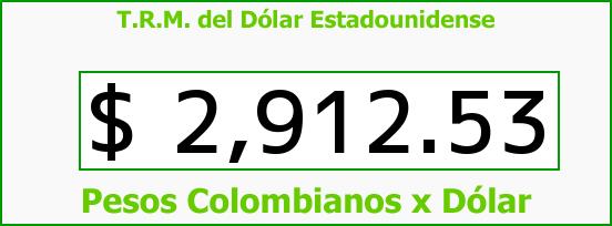T.R.M. del Dólar para hoy Domingo 19 de Marzo de 2017