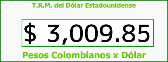 T.R.M. del Dólar para hoy Domingo 29 de Octubre de 2017