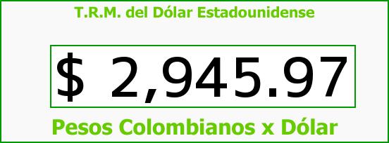 T.R.M. del Dólar para hoy Jueves 6 de Agosto de 2015