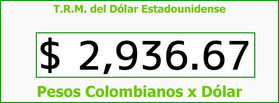 T.R.M. del Dólar para hoy Lunes 2 de Octubre de 2017