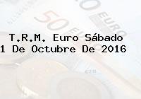 T.R.M. Euro Sábado 1 De Octubre De 2016