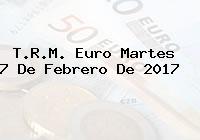 T.R.M. Euro Martes 7 De Febrero De 2017