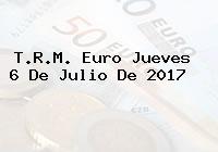 T.R.M. Euro Jueves 6 De Julio De 2017