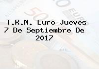 T.R.M. Euro Jueves 7 De Septiembre De 2017